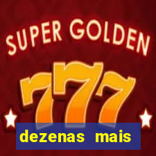 dezenas mais atrasadas na loteria federal